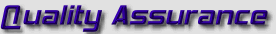 QUALITY ASSURANCE